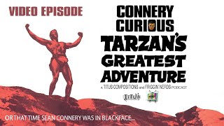 Episode 047  Tarzans Greatest Adventure Video Episode [upl. by Llywellyn146]