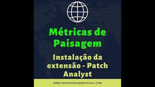 Métricas de paisagem  Instalação Patch Analyst [upl. by Adnaloy]