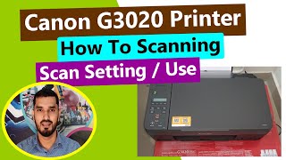 Canon Pixma G3020 Printer How To Scan ll How To Scan From LaptopComputer To Canon G3020 lമലയാളം [upl. by Aubyn]