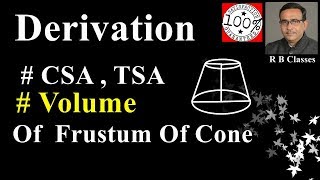 Total surface area and volume of frustum of a cone derivation R B Classes [upl. by Theta232]