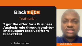 BlackTECH Academy Testimonial  Ighalo Esekheilu [upl. by Portwin]