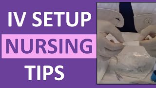 How to Set Up for an IV Intravenous  Nursing Clinical Skills [upl. by Grania]