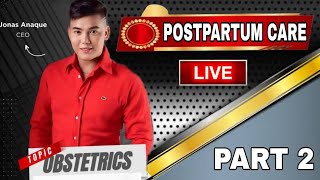 OBSTETRIC POSTPARTUM CARE PART 2LIVESTREAM LECTURE [upl. by Nowaj]