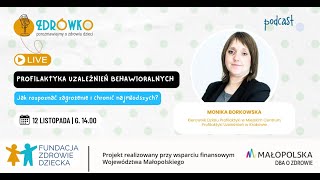 LIVE  Profilaktyka uzależnień behawioralnych Jak rozpoznać zagrożenie i chronić najmłodszych [upl. by Concordia]