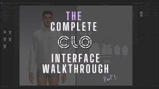 CLO3D FOR BEGINERS COMPLETE INTERFACE WALKTHROUGH PART 1 [upl. by Qirat190]