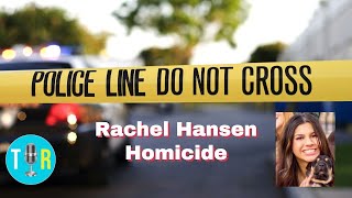 Unsolved mystery Rachel Hansens murder remains unsolved two years later  The Interview Room [upl. by Tessy]