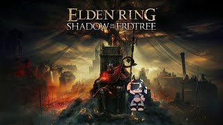 ELDEN RINGSHADOW OF ERDTREE [upl. by Aztinay]