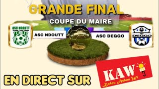 FINALE COUPE DU MAIRE DE TIVAOUANE ASC DEGGO VS ASC NDOUTT [upl. by Philipines]