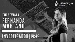 O que faz uma investigadora da PCPR Confira a entrevista com Fernanda Mariano [upl. by Pellegrini]