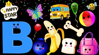 Letter B Words for Kids  Dancing Banana  B words  Baby Sensory Videos  Happy Star Dancing [upl. by Lebatsirc]