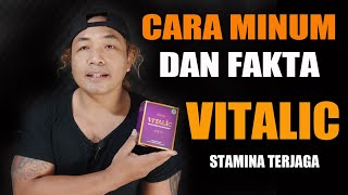 FAKTA amp CARA Minum VITALIC Minuman Stamina Pria Mengandung Vit C [upl. by Artenek166]