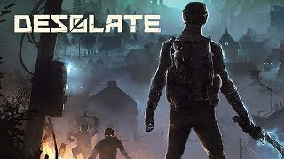 Post Apocalyptic STALKER Meets Metro  Desolate Gameplay Impressions 2019 [upl. by Nnyltiac]