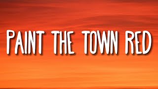 Doja Cat  Paint The Town Red Lyrics [upl. by Hollie]