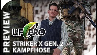 Preview UF Pro Striker X Gen 2  ultimative Kampfhose für Spezialeinsatzkräfte auch in Flecktarn [upl. by Ridinger513]