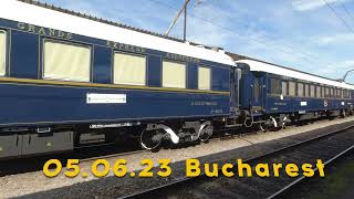 VeniceSimplon Orient Express arriving at Bucharest North Railway station 5 June 2023 [upl. by Hoppe]