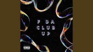 F Da Club Up [upl. by Brechtel]