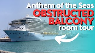 Royal Caribbean Anthem of the Seas Room 6160 Tour 2023 Obstructed Balcony [upl. by Oad]