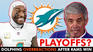 Dolphins ARE Making The Playoffs Miami Dolphins Overreaction Tuesday After Rams Win [upl. by Anairad523]