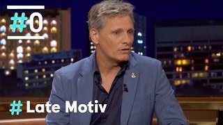 Late Motiv Entrevista a Viggo Mortensen LateMotiv115  0 [upl. by Nlyak238]