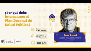 ¿Por qué debe interesarme el Plan Decenal de Salud Pública [upl. by Inamik943]