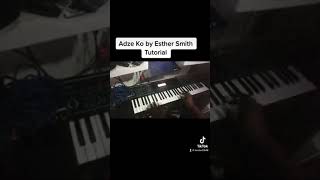 How to play Adze Ko by Esther Smith [upl. by Bab]