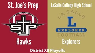 Prep Football vs LaSalle College High School  District XII Playoffs [upl. by Ecyle]