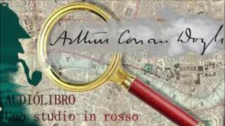 Audiolibro  Uno studio in rosso Arthur Conan Doyle  Ad Alta Voce Rai Radio 3 [upl. by Thorner]