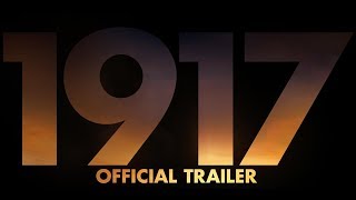 1917  Official Trailer HD [upl. by Nylg]