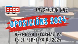 Asemblea informativa sobre a inscrición nas Oposicións 2024 15 febreiro 2024 [upl. by Brenn]