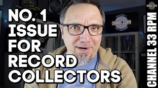 The No 1 issue for record collectors in 2021 is [upl. by Agate]