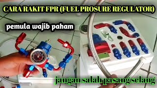 CARA RAKIT FPR⁉️ FUEL PROSURE REGULATOR [upl. by Iznekcam30]