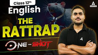 The Rattrap Class 12 One Shot  Class 12 English Flamingo Chapter 4  By Aditya Sir [upl. by Novla]