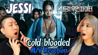 ENJPTHIDCN 제시 Jessi  Cold Blooded with 스트릿 우먼 파이터SWF MV Reaction 제시 X 스우파 리액션🔥 [upl. by Emelyne]