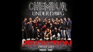 Vizen  CHEMBUR UNDERDAWG REVOLUTION Cypher 2021 [upl. by Ahsaetal257]