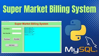 Python Projects Tkinter GUI Super Market Billing System with Mysql Tutorial [upl. by Cosetta667]