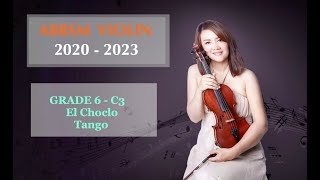 ABRSM GRADE 6 Violin Exam 20202023 El Choclo by Angel Villoldo [upl. by Nesyt]