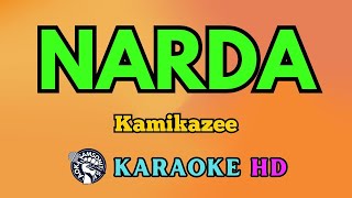 Narda KARAOKE by Kamikazee 4K HD samsonites [upl. by Lizned]