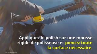 Comment réussir le polissage et le lustrage d’une voiture [upl. by Ernaline]