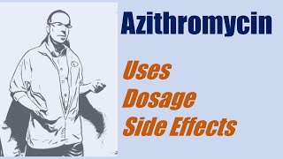 Azithromycin 250 mg 500 mg dosage use and side effects [upl. by Twyla]