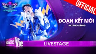 Đoạn Kết Mới  Hoàng Dũng lay động biết bao con tim  The Masked Singer Vietnam 2023 LiveStage [upl. by Aenaj51]