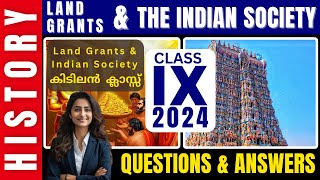 Class 9 Chapter 3  History  Land Grants amp The Indian Society  Questions amp Answers  KERALA SCERT [upl. by Targett]