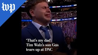 ‘That’s my dad’ Tim Walz’s son Gus tears up at DNC [upl. by Durware380]