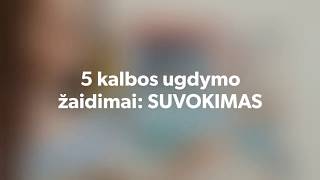 5 kalbos ugdymo žaidimai SUVOKIMO UGDYMAS [upl. by Kcirret337]