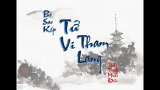 BỘ SAO  TỬ THAM MÃO DẬU  TỬ VI VÀ VẬN MỆNH  THẦY TRÌNH MINH ĐỨC [upl. by Nydia]