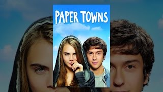 Paper Towns [upl. by Yelha]