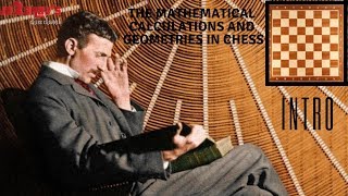 The mathematical calculations and geometries in chess  Introduction [upl. by Edelson]