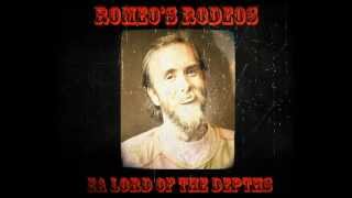 Romeos Rodeos  Ea Lord Of the Depths Burzum Cover [upl. by Charyl]