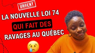 J’espère pour toi qui souhaite immigrer au Canada que tu es au courant de cette nouvelle loi 74 [upl. by Ettedanreb]