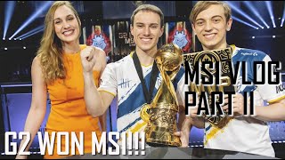 G2 ARE MSI CHAMPIONS MSI vlog part II  UGLY CRYING INCLUDED [upl. by Sim18]