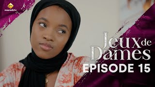 Série  Jeux de Dames  Saison 1  Episode 15  VOSTFR [upl. by Melesa745]